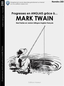 PROGRESSER EN ANGLAIS GRÂCE À MARK TWAIN