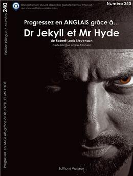 PROGRESSEZ EN ANGLAIS GRÂCE À DR JEKYLL ET MR HYDE