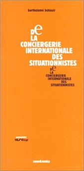 CONCIERGERIE INTERNATIONALE DES SITUATIONNISTES