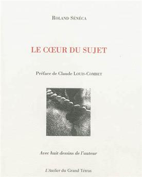 LE COEUR DU SUJET