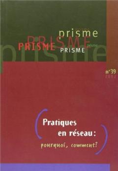 PRATIQUE EN RÉSEAU : COMMENT POURQUOI?