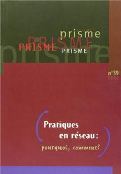 PRATIQUE EN RÉSEAU : COMMENT POURQUOI?