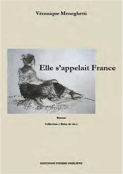 ELLE S'APPELAIT FRANCE