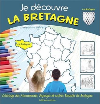 JE DÉCOUVRE LA BRETAGNE