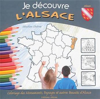 JE DÉCOUVRE L'ALSACE