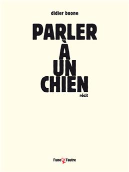 PARLER À UN CHIEN