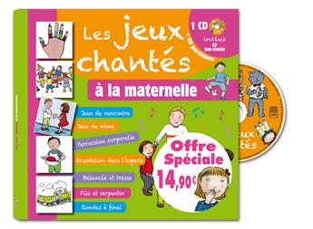 LES JEUX-CHANTÉS À LA MATERNELLE