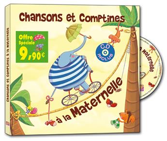 CHANSONS ET COMPTINES À LA MATERNELLE