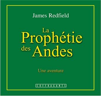 LA PROPHÉTIE DES ANDES