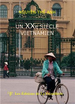 UN VINGTIÈME SIÈCLE VIETNAMIEN