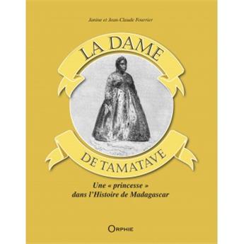 LA DAME DE TAMATAVE