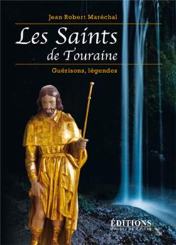 LES SAINTS EN TOURAINE