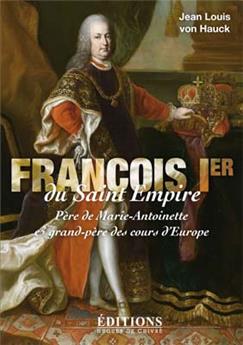 FRANÇOIS IER DU SAINT EMPIRE