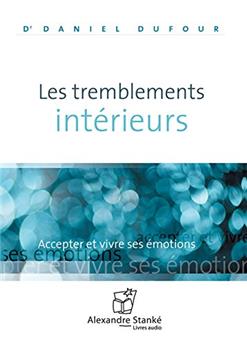 LES TREMBLEMENTS INTÉRIEURS  CD