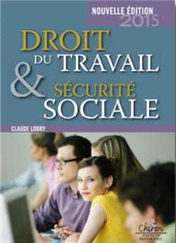 DROIT DU TRAVAIL ET SÉCURITÉ SOCIALE 2015