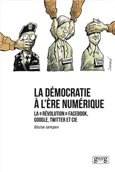 LA DÉMOCRATIE À L'ÈRE NUMERIQUE