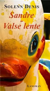 SANDRÉ VALSE LENTE