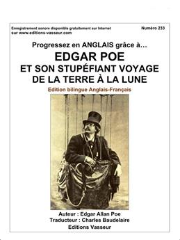 PROGRESSEZ EN ANGLAIS GRÂCE À EDGAR POE ET SON STUPEFIANT VOYAGE DE LA TERRE À LA LUNE