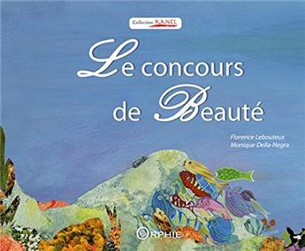 LE CONCOURS DE BEAUTÉ