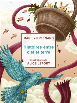 HISTOIRES ENTRE CIEL ET TERRE