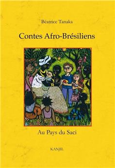 CONTES AFRO-BRÉSILIENS