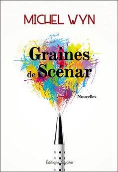 GRAINES DE SCENAR