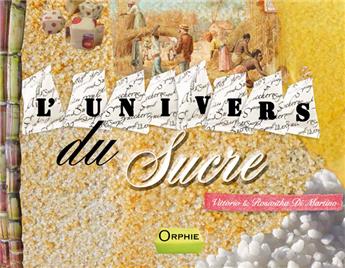 L'UNIVERS DU SUCRE