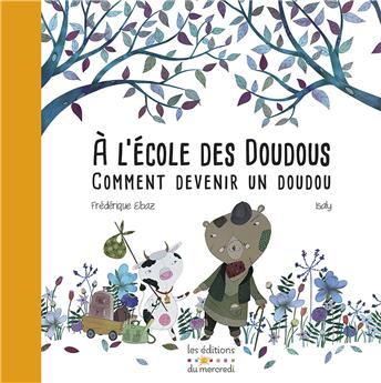 À L'ÉCOLE DES DOUDOUS