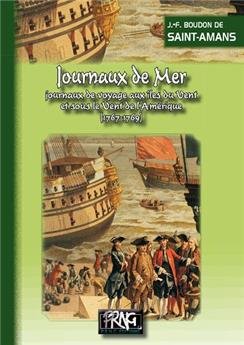 JOURNAUX DE MER, JOURNAUX DE VOYAGE AUX ÎLES DU VENT & SOUS LE VENT D'AMÉRIQUE (1767-1769)