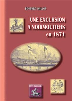 UNE EXCURSION À NOIRMOUTIERS EN 1871