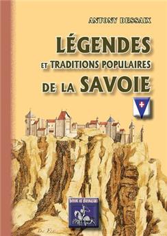 LÉGENDES & TRADITIONS POPULAIRES DE LA SAVOIE