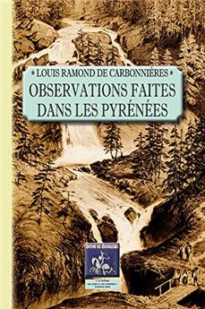 OBSERVATIONS FAITES DANS LES PYRÉNÉES