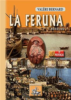 LA FERUNA (NOVELAS EN PROVENCAU)