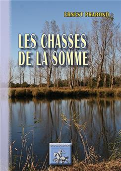 LES CHASSES DE LA SOMME