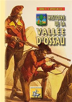 HISTOIRE DE LA VALLÉE D'OSSAU
