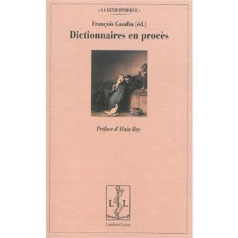 DICTIONNAIRES EN PROCÈS