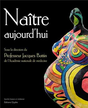 NAÎTRE AUJOURD'HUI