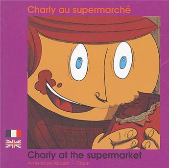 CHARLY AU SUPERMARCHE FRANÇAIS ANGLAIS