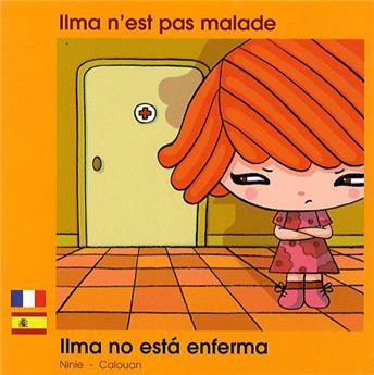 ILMA N'EST PAS MALADE FRANÇAIS ESPAGNOL