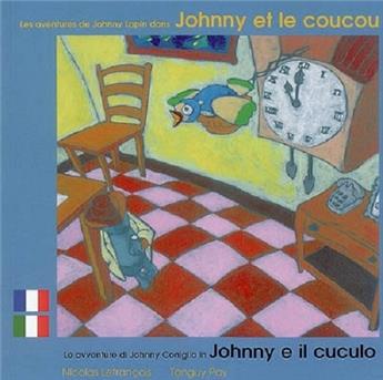 JOHNNY ET LE COUCOU FRANÇAIS ITALIEN