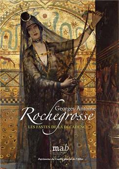 GÉORGES-ANTOINE ROCHEGROSSE