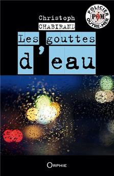 LES GOUTTES D'EAU