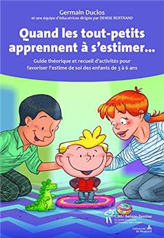 QUAND LES TOUT-PETITS APPRENNENT A S'ESTIMER