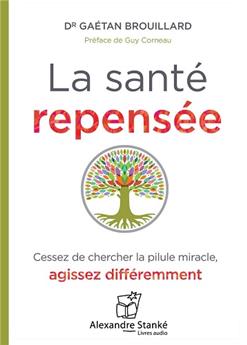 LA SANTÉ REPENSÉE AUDIO MP3