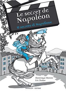 U SECRETU DI NAPULIONE LE SECRET DE NAPOLÉON