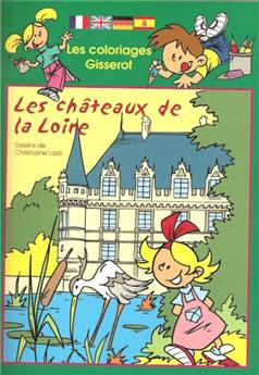 COLORIAGES : CHÂTEAUX DE LA LOIRE