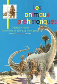 JB - LES ANIMAUX PRÉHISTORIQUES JEUNESSE BROCHÉ N°3