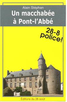 UN MACCHABÉE À PONT L'ABBÉ