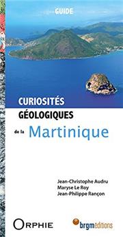 CURIOSITÉS GÉOLOGIQUES DE LA MARTINIQUE