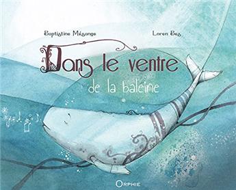 DANS LE VENTRE DE LA BALEINE